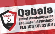 «Qəbələ» Futbol Akademiyasına seçilmək istəyirsiniz?