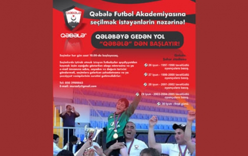 Do you feel like a player? Join selections to Gabala Football Academy
